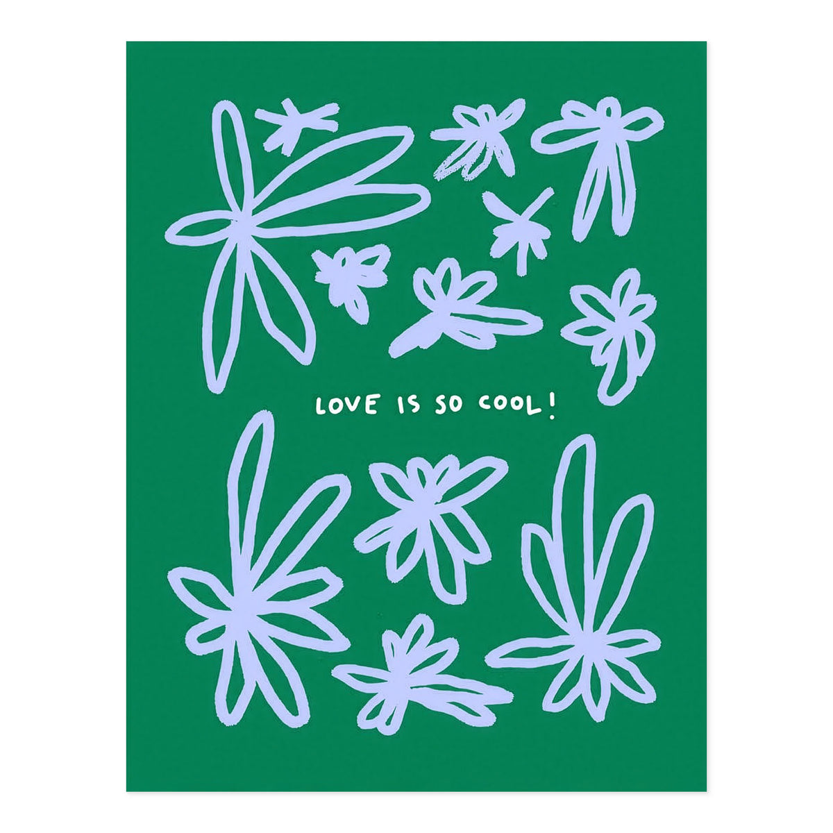 Love Is So Cool Greeting Card