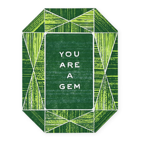 Hammerpress You Are A Gem Greeting Card