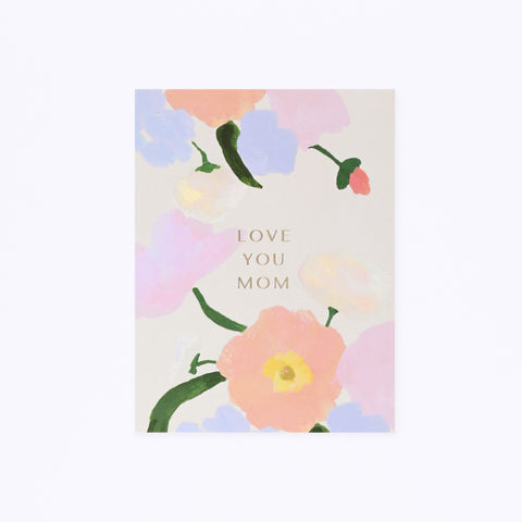 Our Heiday Love You Mom Florals Mother's Day Card 