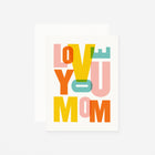 paper&stuff Love You Mom Mother's Day Card 