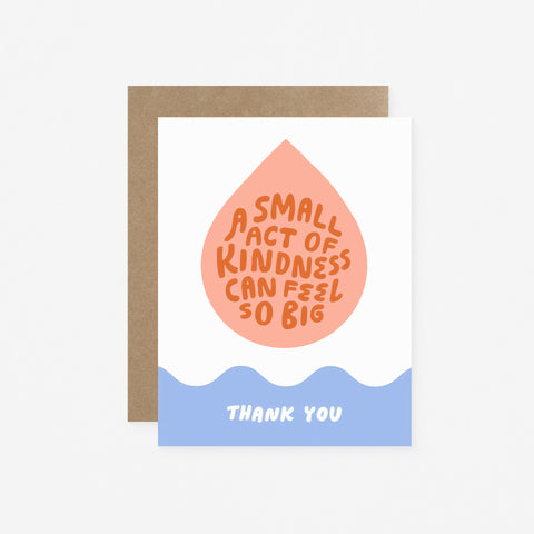 Worthwhile Paper Small Kindness Thank You Card