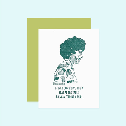 Blackbird Letterpress Shirley Chisholm Greeting Card 