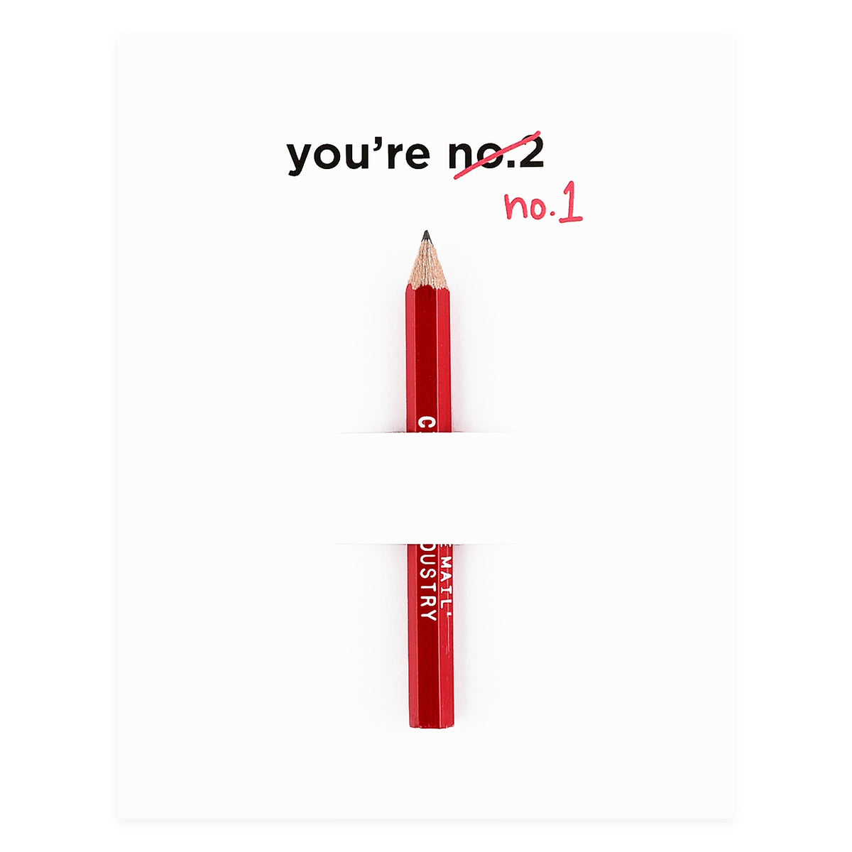 City of Industry You're No. 1 Greeting Card 