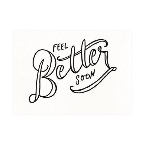 Dahlia Press Feel Better Soon Get Well Card 