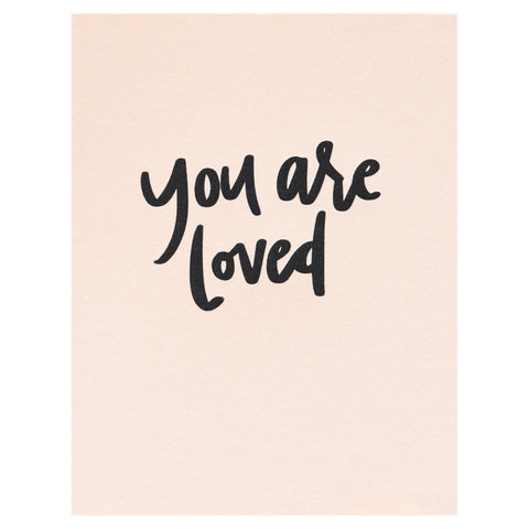 Dahlia Press You Are Loved Greeting Card 