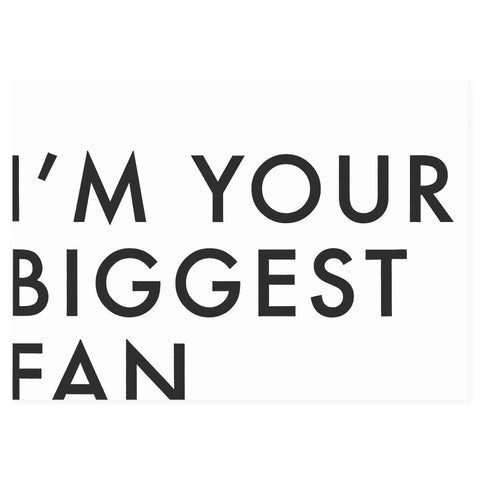 Imogen Owen Biggest Fan Greeting Card 