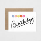 Laura Supnik Birthday Cursive Greeting Card 