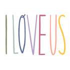Laura Supnik I Love Us Greeting Card 