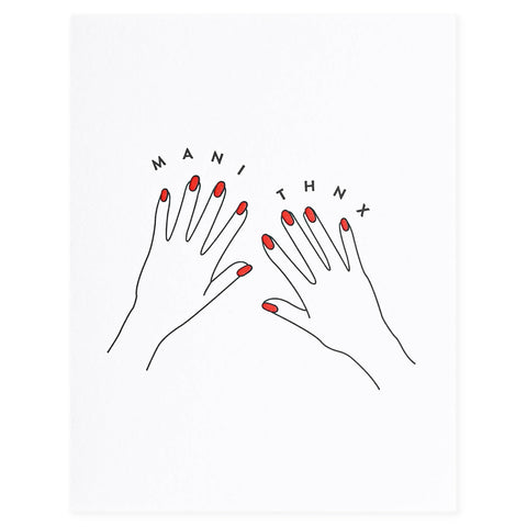 M.C. Pressure Mani Thnx Greeting Card 