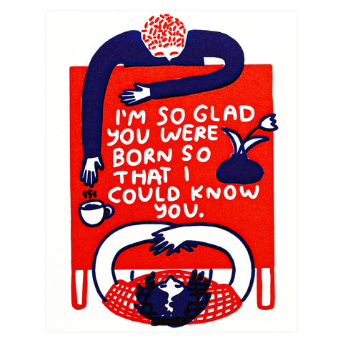 People I've Loved I'm So Glad Birthday Card 