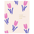 Ramona & Ruth Beautiful Mom Mother's Day Card 