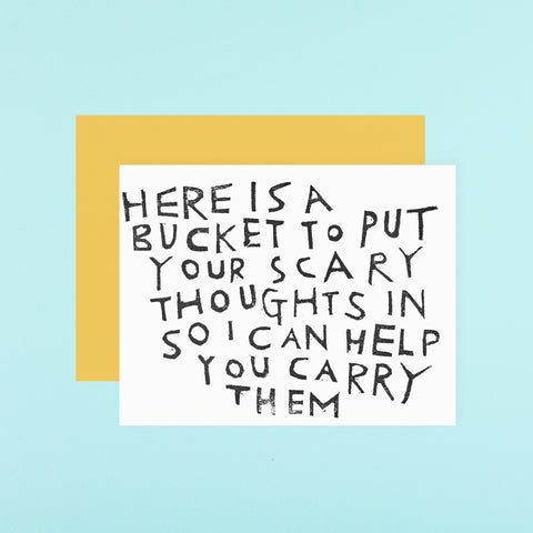 Rani Ban Co Scary Thoughts Bucket Greeting Card 