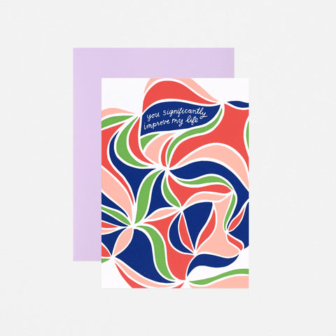 The Good Twin Improve My Life Greeting Card 